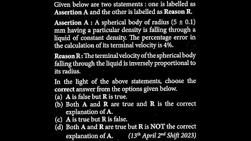Given below are two statements: one is labelled as Assertion  PM DTS 21 Q5