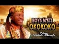 Prince Chijioke Mbanefo Boys Neti Okokoko Nigerian Highlife Music