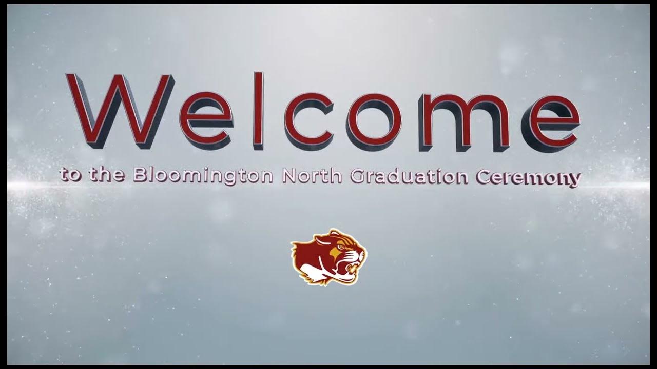 Bloomington High School North Graduation Ceremony YouTube
