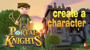 Portal Knights EP. 1: Character Creation - The Elf Druid!