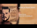 Yener evik  tablo  feat eypio hayki  prod nasihat 