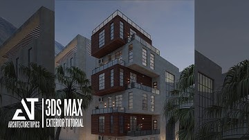 Exterior modeling in 3ds max- Part 1 ( How to design your project in less than two hours 2019)