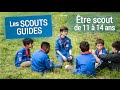 Les scoutsguides  tre scout entre 11 et 14 ans