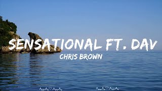 Chris Brown - Sensational ft. Davido & Lojay || Brennan Music