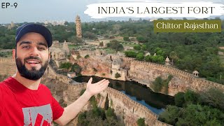 Asia’s Largest Fort Chittorgarh Mewar Rajasthan || Padmavati Ep-9 From Kashmir || The Umar