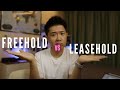 Freehold vs Leasehold | Pros & Cons