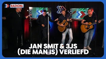 Jan Smit & 3JS - Die Man Is Verliefd (LIVE bij RADIONL)