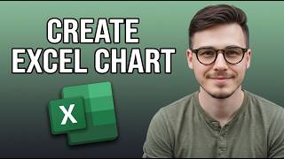 How to Create an Excel Chart Using Excel [2026 Step by Step]