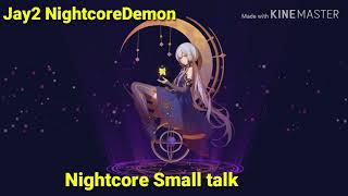 Nightcore Small talk (Katy Perry)