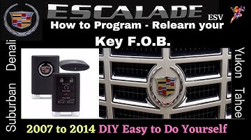 2008 Cadillac Escalade  | Reprogramming Key FOB Yourself -  Relearn Key FOB - DIY $ave - 2014 - 2007