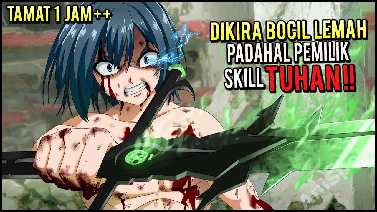 REINKARNASI JADI BOCIL TERLEMAH, EH TERNYATA PUNYA SKILL OVERPOWER MELEBIHI DEWA‼️