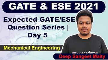 Expected GATE/ESE Question Series | Day 5 | Deep Sangeet Maity