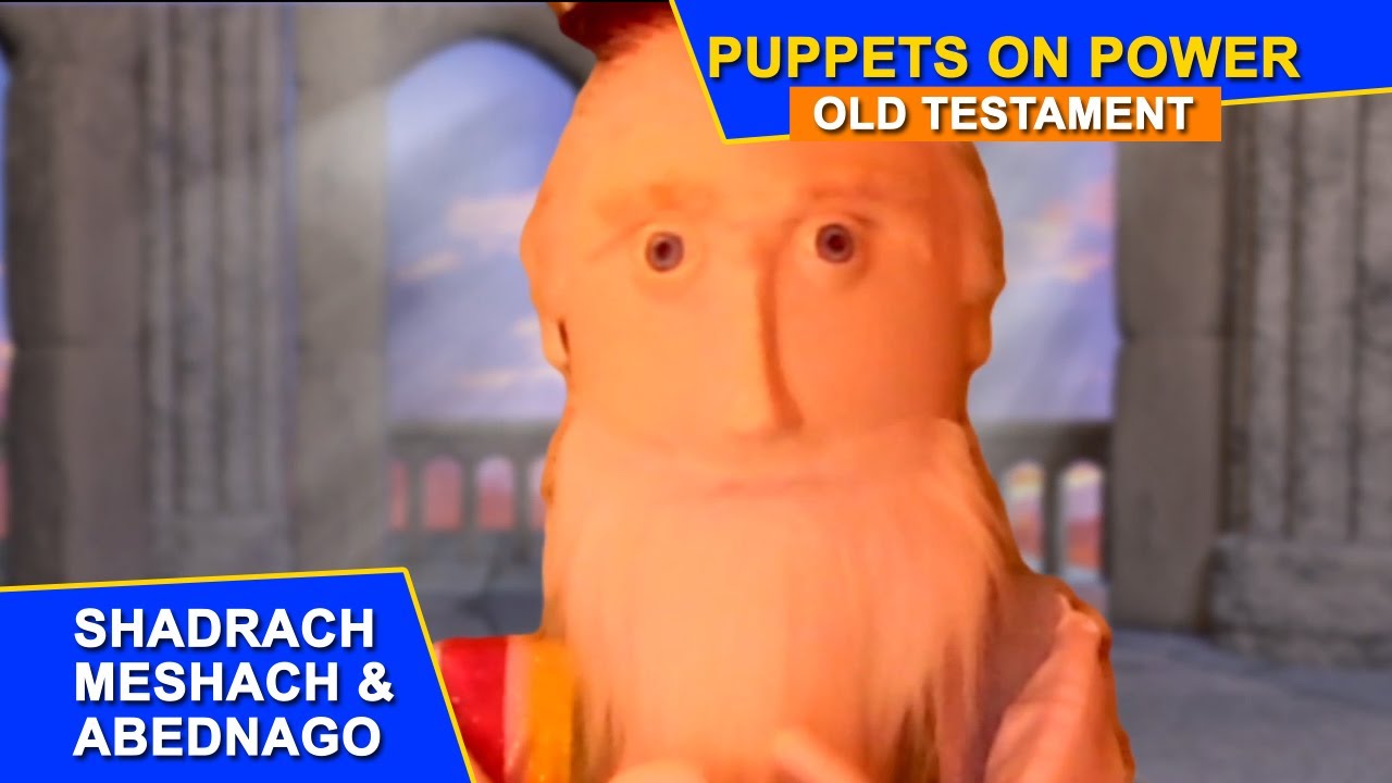 episode-6-shadrach-meshach-abednego-puppets-on-power-youtube