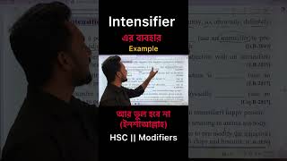 Intensifier এর ব্যবহার || Example Practice || আর ভুল হবে না (ইনশাআল্লাহ) || HSC | Modifiers