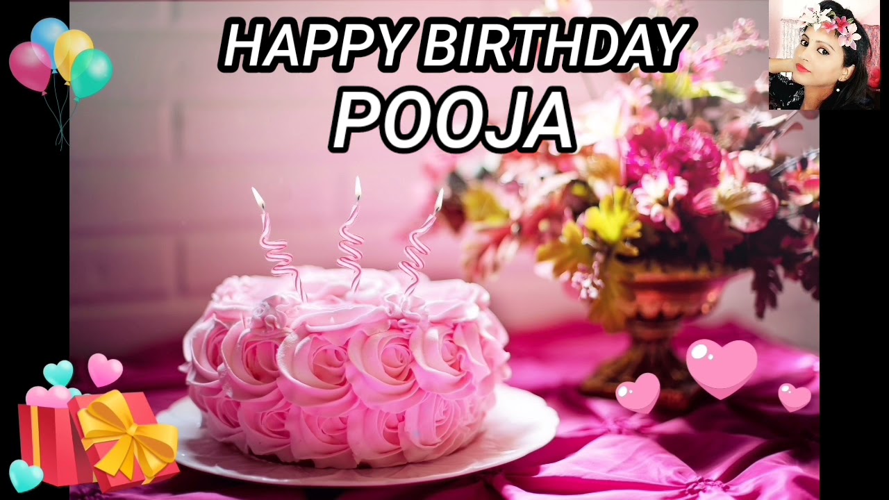 POOJA Happy Birthday Song.Happy Birthday Song POOJA ...