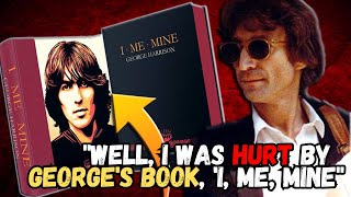 How George Harrison&#39;s Book Hurt John Lennon