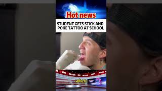 STUDENT GETS STICK AND POKE TATTOO AT SCHOOL