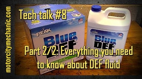 Tech talk #8 Part 2/2: Everything you need to know about DEF fluid