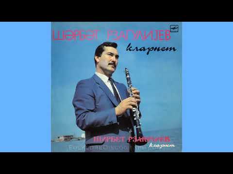 Sherbet Rzaquliyev klarnet -  Qafqazi