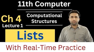 Lists | Computational Structures | Chapter 4 | 11th computer science | Qais Ali Khan