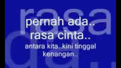 Download Tinggal Kenangan Lyrics Mp3 Free And Mp4