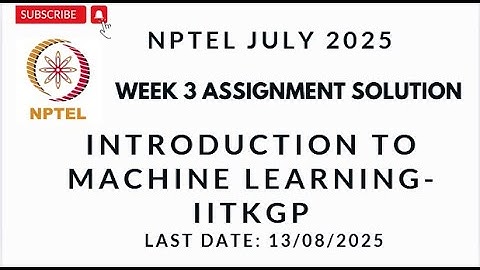 NPTEL Introduction to Machine Learning IITKGP Week 3 Assignment 3 Solution July 2025