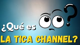 Qué Es La Tica Channel? Bienvenidos