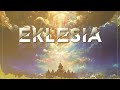 Eklesia - Josiah with the Messiah