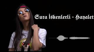 Sura Iskenderli - Hayalet (B-EMIN MUSIC REMIX)🎶 Resimi