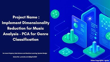 Project Name : Implement Dimensionality Reduction for Music Analysis - PCA for Genre Classification