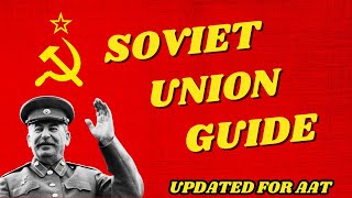 Soviet Union Guide (Updated for AAT) | HOI4 Country Guides