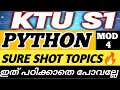 🔴KTU PYTHON SURE TOPICS🔥KTU ALGORITHM THINKING WITH PYTHON MODULE 4 IMPORTANT TOPICS &amp; PREDICTION 