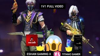 ESHAN GAMING X VS TITANIC GAMER 1V1 💯🔥👍