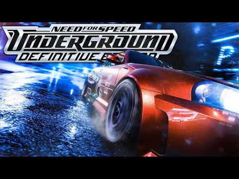 Need for Speed: UNDERGROUND Definitive Edition