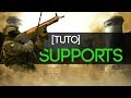 [TUTO] - LES SUPPORTS - Rainbow Six Siege