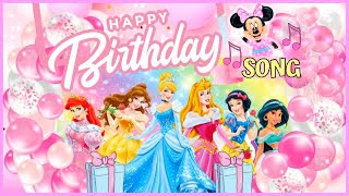 Happy Birthday Disney Princess Happy Birthday Disney Princess Song Disney Princess Minnie 