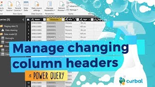 managing changing column names in power query #10: (m)agic (m)ondays