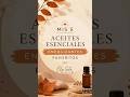 Mis 5 aceites esenciales energizantes favoritos 🤎