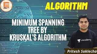 Minimum Spanning tree by Kruskal's Algorithm | Algorithm | CSE/GATE | Pritesh Saklecha Guide