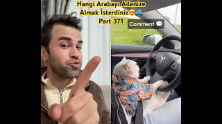 Hangi Arabayı Ailenize Almak İsterdiniz Part 371