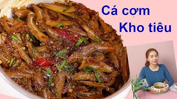 Cá cơm kho tiêu - Nguyên Nguyên