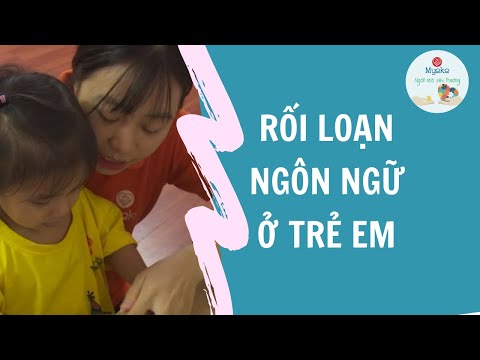 Video MYOKO - Trẻ chậm nói & Trẻ rối loạn ngôn ngữ -... - youtube