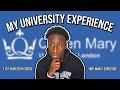 My First Year University Experience | Queen Mary University