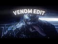 Venom edit | 4k version | Fein by Travis Scott.