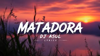 DJ Asul - MATADORA (Lyrics) | Brazilian Funk / Phonk