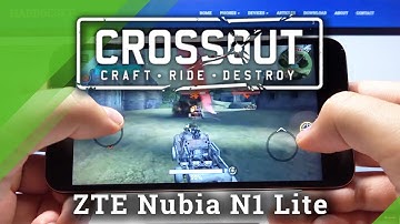 Gameplay of Crossout Mobile in ZTE NUBIA N1 LITE – Hight Quality Settings