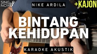 Bintang Kehidupan - Nike Ardila (Karaoke Akustik   Kajon)
