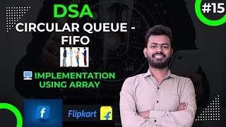 📈DSA Lecture-15 | Circular Queue | FIFO | Implementation using Array 🧑‍💻 Wealth