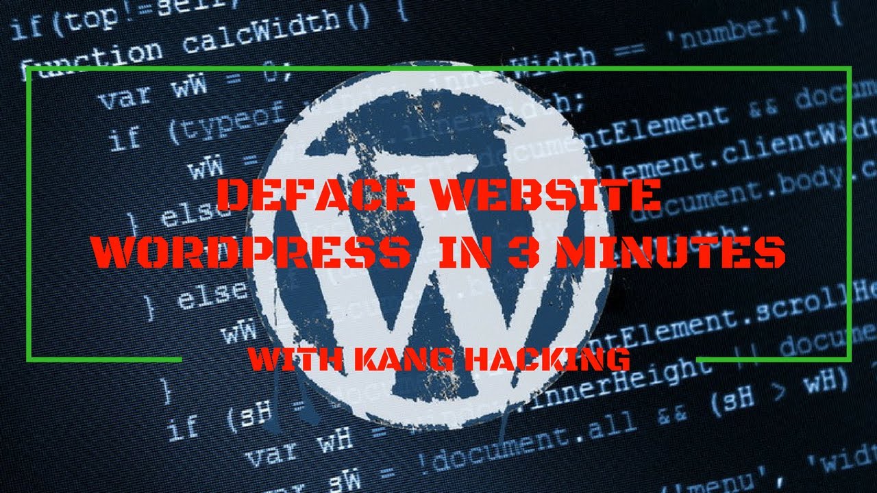 Cara Deface Website WordPress 2017 (Hanya dalam 3 menit) - YouTube Cara Deface Website WordPress 2017 (Hanya dalam 3 menit) - YouTube