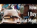 BUYING AND BUTCHERING A GOAT IN NIGERIA